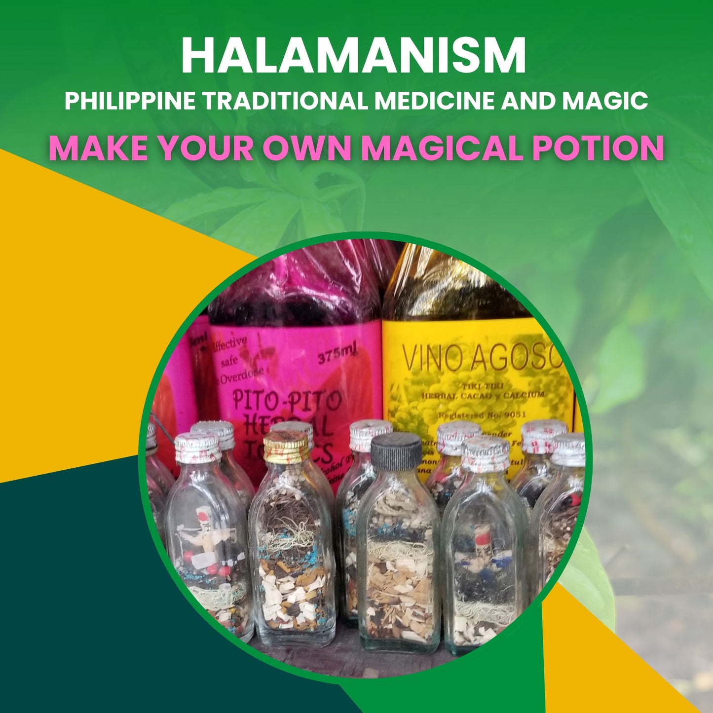 Halamanism in Philippine Traditional Medicine and Magic: Make Your Own Magical Potion Reservations Herbalaria LLC 